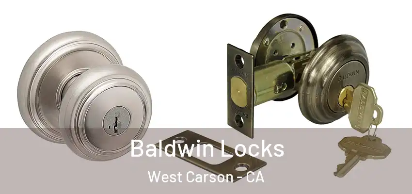  Baldwin Locks West Carson - CA