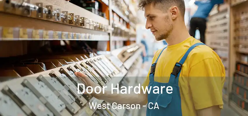  Door Hardware West Carson - CA