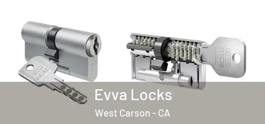  Evva Locks West Carson - CA